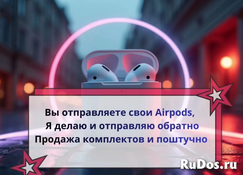Airpods оригинал с новыми аккумуляторами фотка