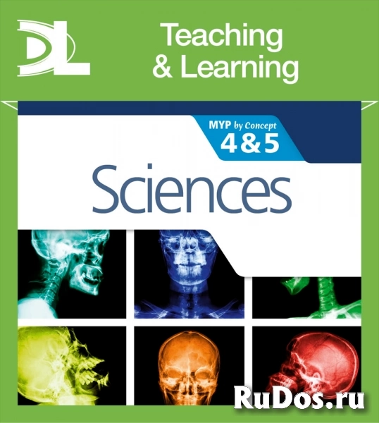 Sciences for the IB MYP 45: by Concept Teaching and Learning Resources фото
